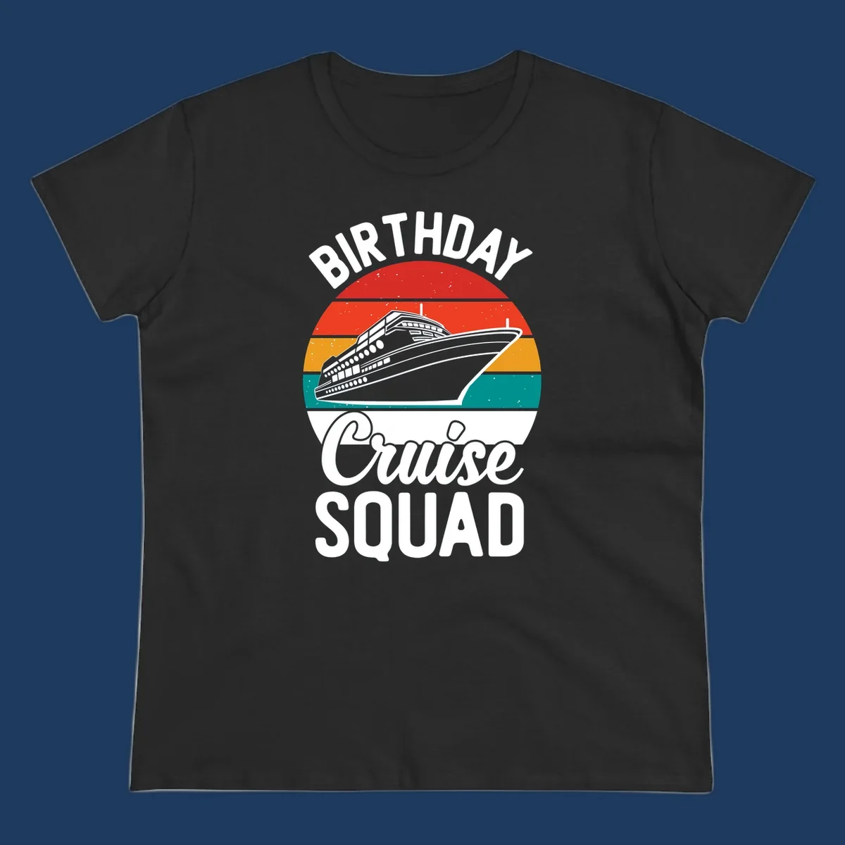 Retro birthday cruise squad design with large ship and colorful sunset stripes, celebrating a birthday at sea