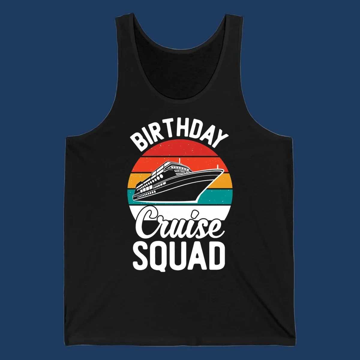 Retro birthday cruise squad design with large ship and colorful sunset stripes, celebrating a birthday at sea