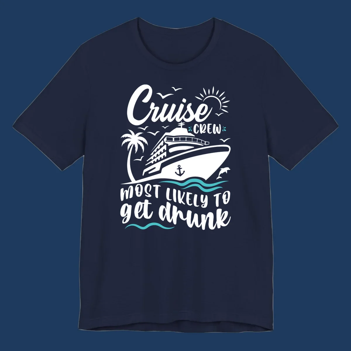 Cruise crew most likely design with ship, palm tree, sun, and ocean waves on gray background with white and teal text