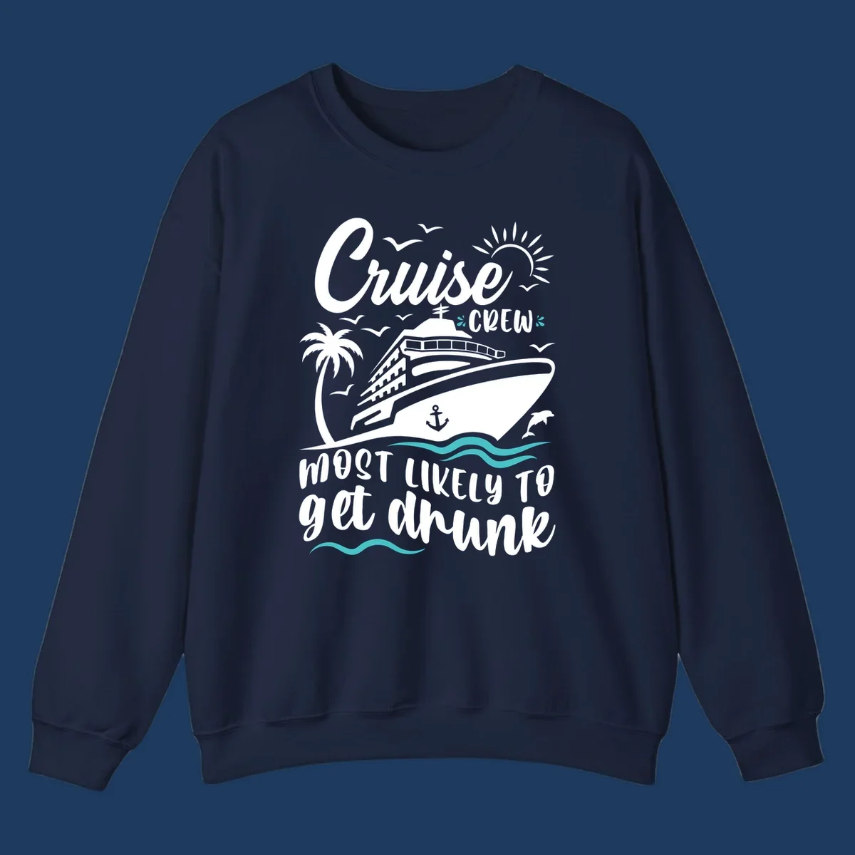 Cruise crew most likely design with ship, palm tree, sun, and ocean waves on gray background with white and teal text