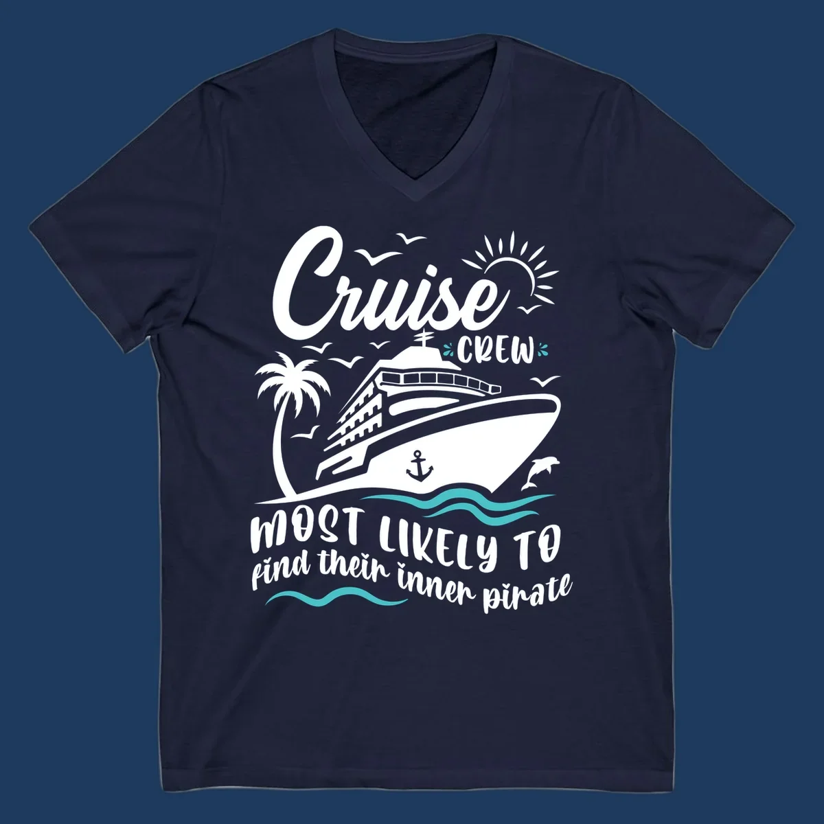 Cruise crew inner pirate design with ship, ocean waves, palm tree, and playful nautical text on gray background