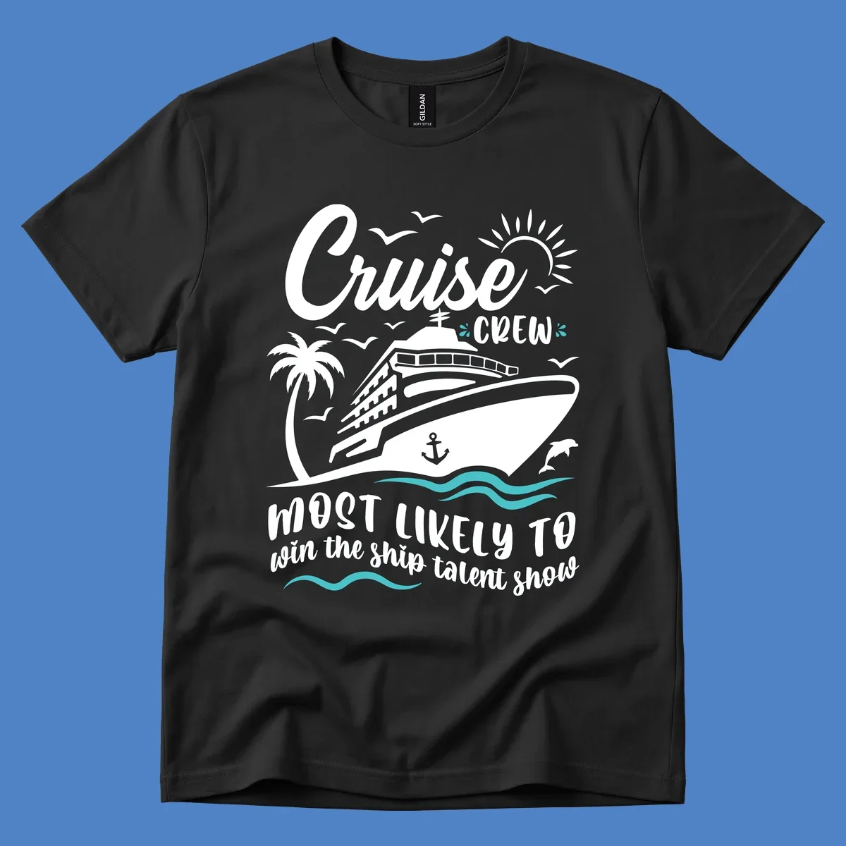 Cruise ship surrounded by palm tree, sun, seagulls, and ocean waves with text reading 'Cruise CREW most likely to win the ship talent show'