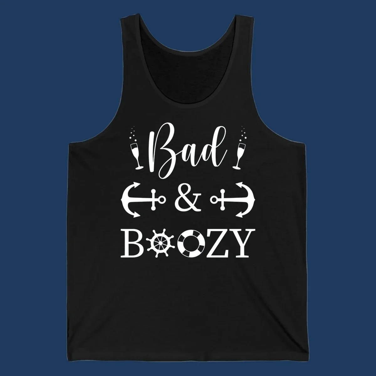 Bad and Bozy nautical cruise design with champagne flutes, ship anchors, arrows, ship wheel and life preserver on gray background