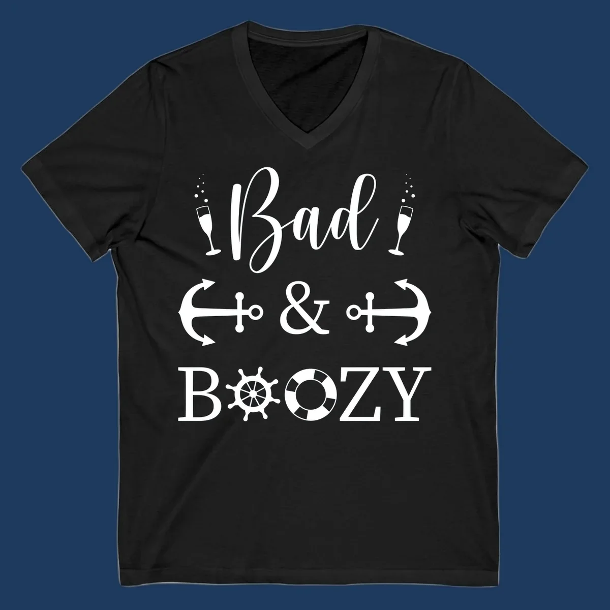 Bad and Bozy nautical cruise design with champagne flutes, ship anchors, arrows, ship wheel and life preserver on gray background