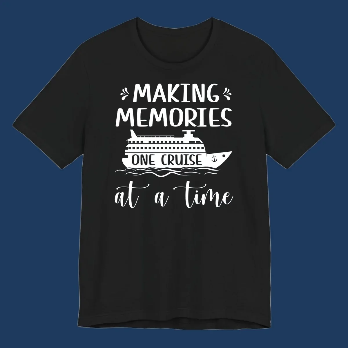 Making memories one cruise design: cruise ship with anchor and ocean waves, nautical text art
