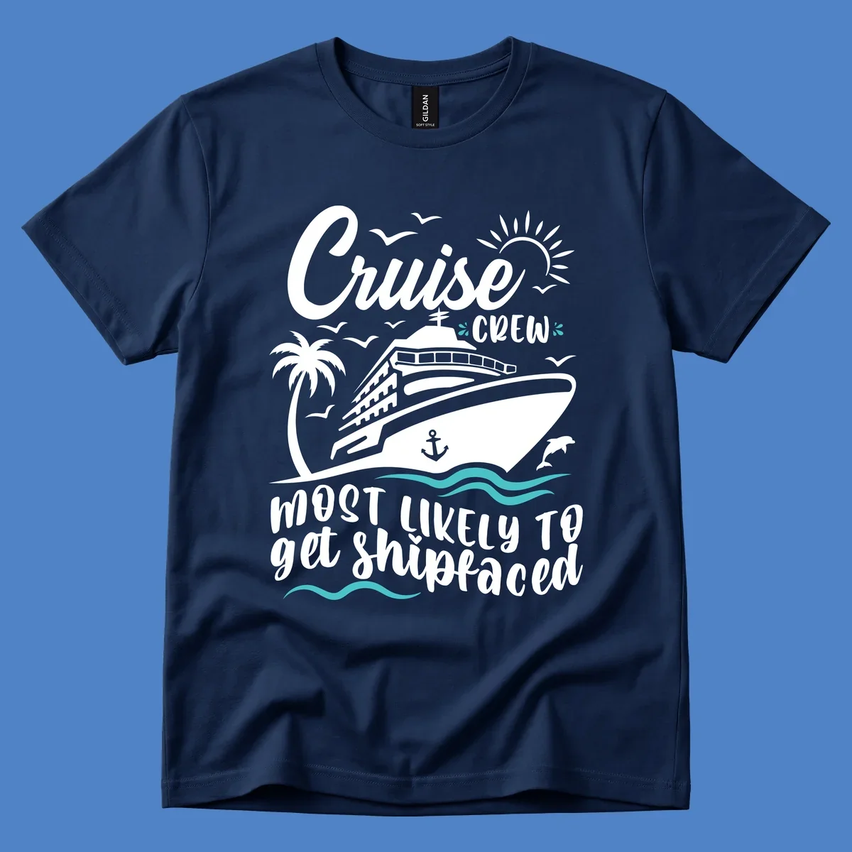 Cruise ship illustration with palm tree, ocean waves, seagulls and anchor. Text reads 'Cruise Crew most likely to get Shipfaced' in white lettering on gray background.