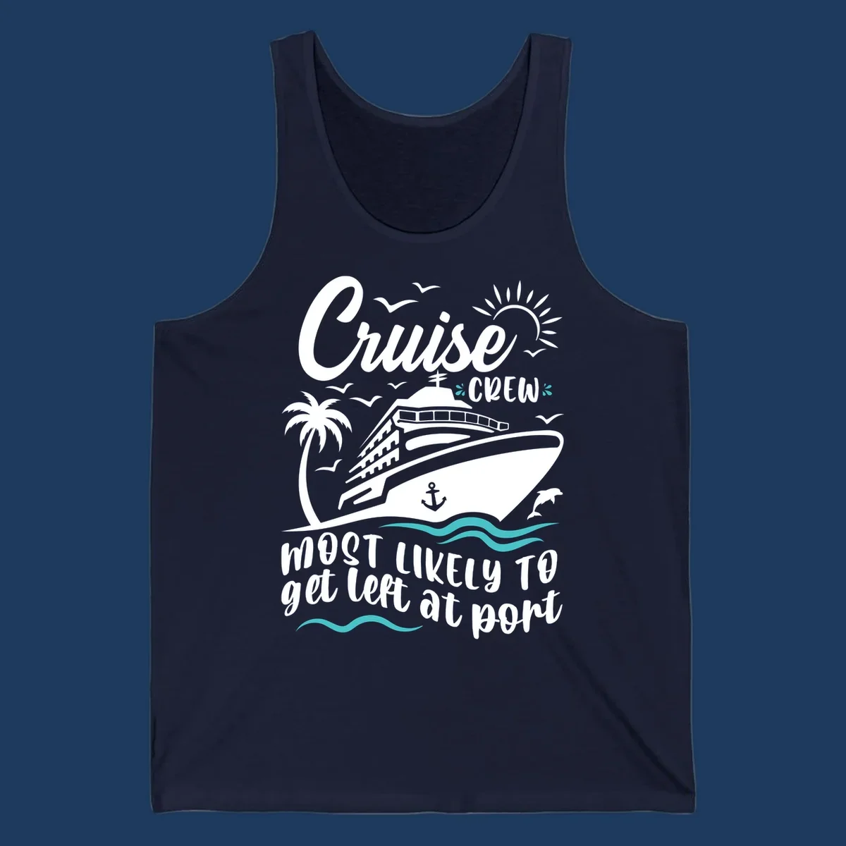 Cruise ship with palm tree, waves, seagulls, and sun illustration with text 'Cruise Crew most likely to get left at port'