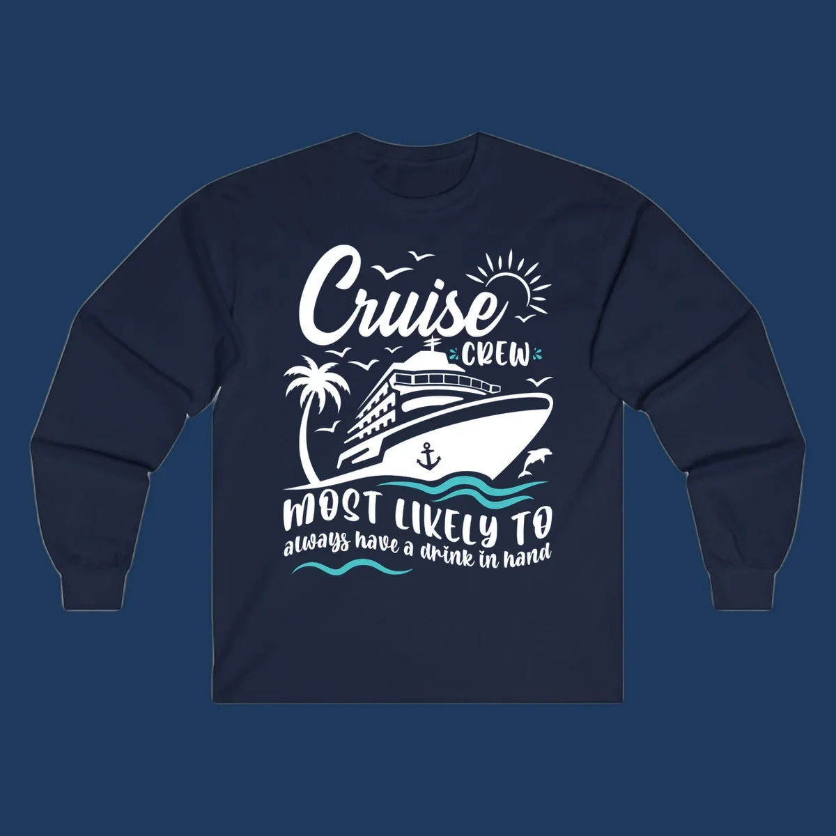 Cruise crew most likely to drink illustration with ship, palm tree, sun, waves, and seagulls on gray background
