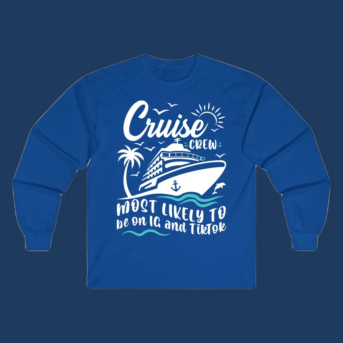 Cruise crew social media design with ship, palm tree, sun, and text 'Most Likely To be on IG and TikTok'