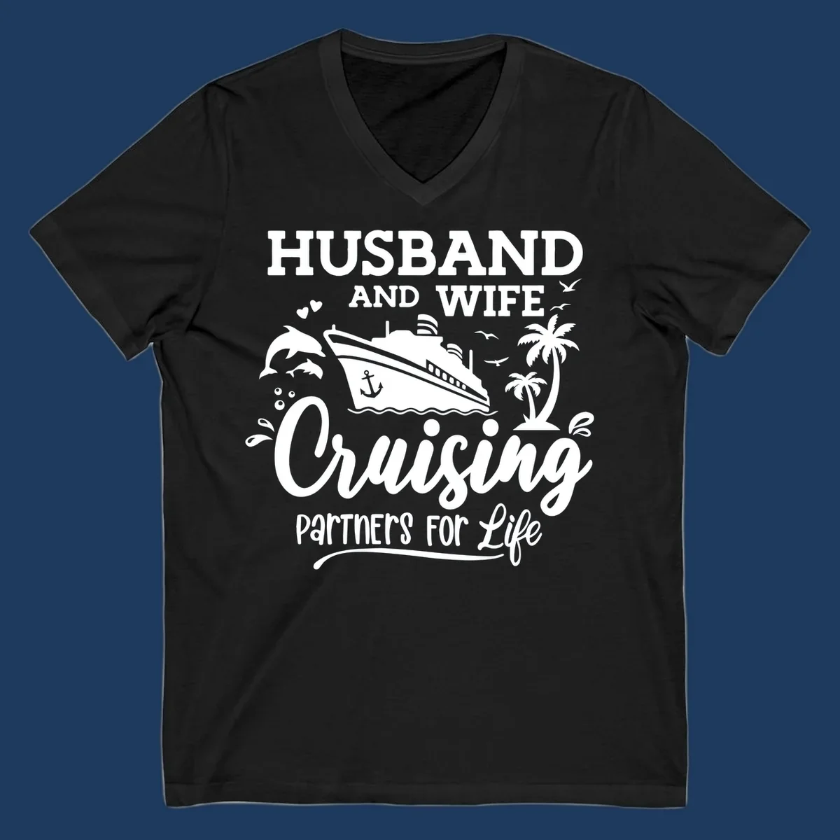 Husband and wife cruising partners for life design with cruise ship, dolphins, palm trees, and nautical elements on gray background