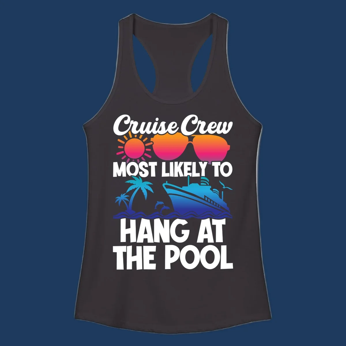 Cruise crew pool hang design with sun, heart sunglasses, palm trees, dolphins, and ship on ocean waves