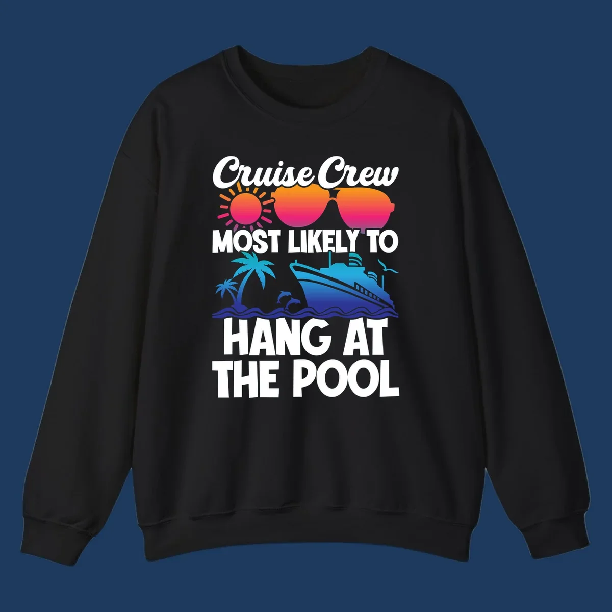Cruise crew pool hang design with sun, heart sunglasses, palm trees, dolphins, and ship on ocean waves