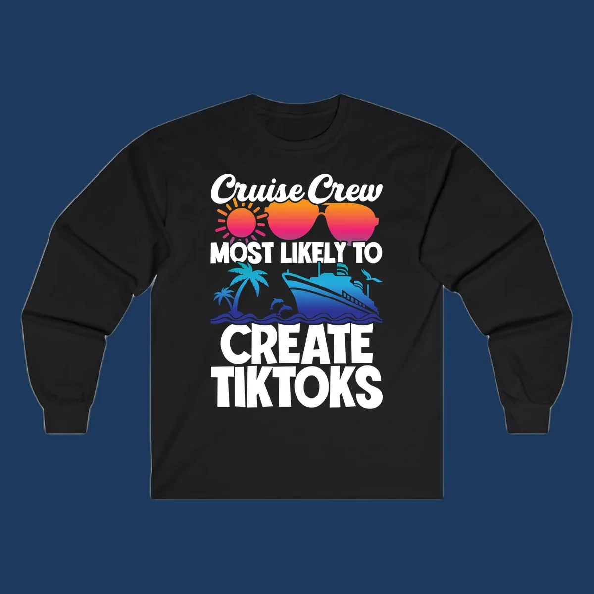 Cruise crew most likely to create tiktoks design with sunglasses, sun, palm trees, dolphins, ship, and ocean waves on gray background