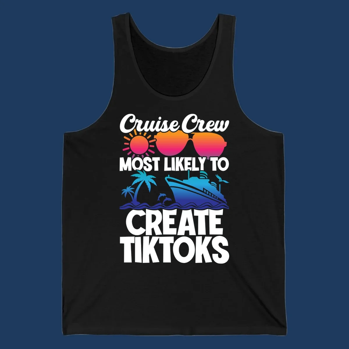 Cruise crew most likely to create tiktoks design with sunglasses, sun, palm trees, dolphins, ship, and ocean waves on gray background