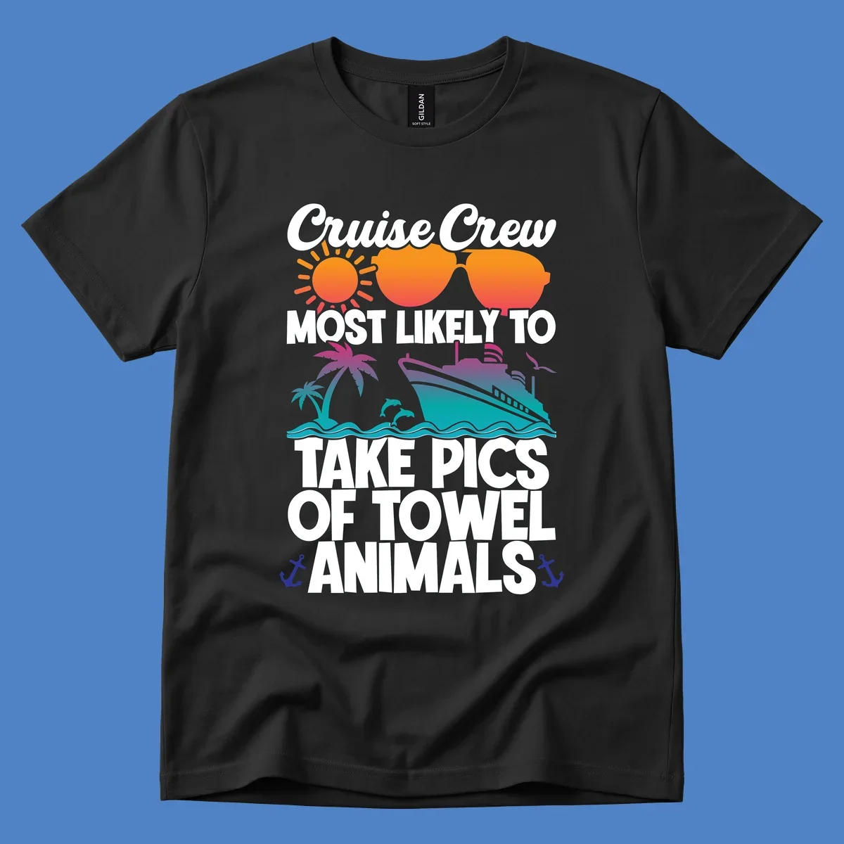 Colorful cruise-themed design with sun, sunglasses, palm tree, and ship saying Cruise Crew Most Likely To Take Pics Of Towel Animals