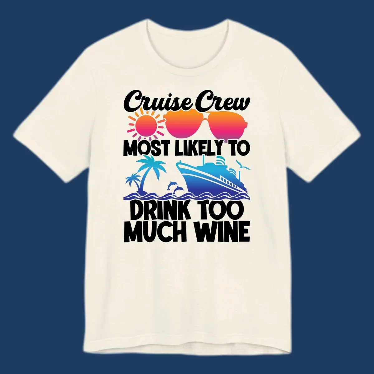Cruise crew wine superlative design with sunglasses, sun, palm tree, dolphins, and ship on tropical ocean background