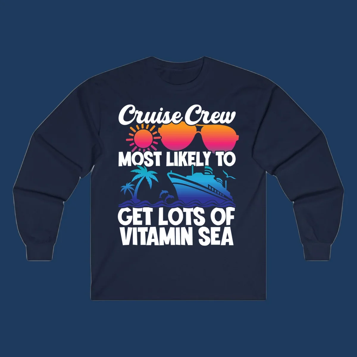 Colorful cruise crew design with sun, sunglasses, palm trees, dolphins, and ship with 'vitamin sea' text