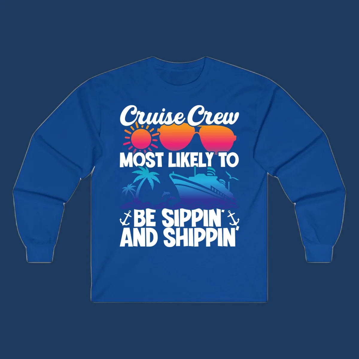Colorful cruise design with sippin and shippin text, sun, sunglasses, ship, palm trees, dolphins, and anchors on gray background