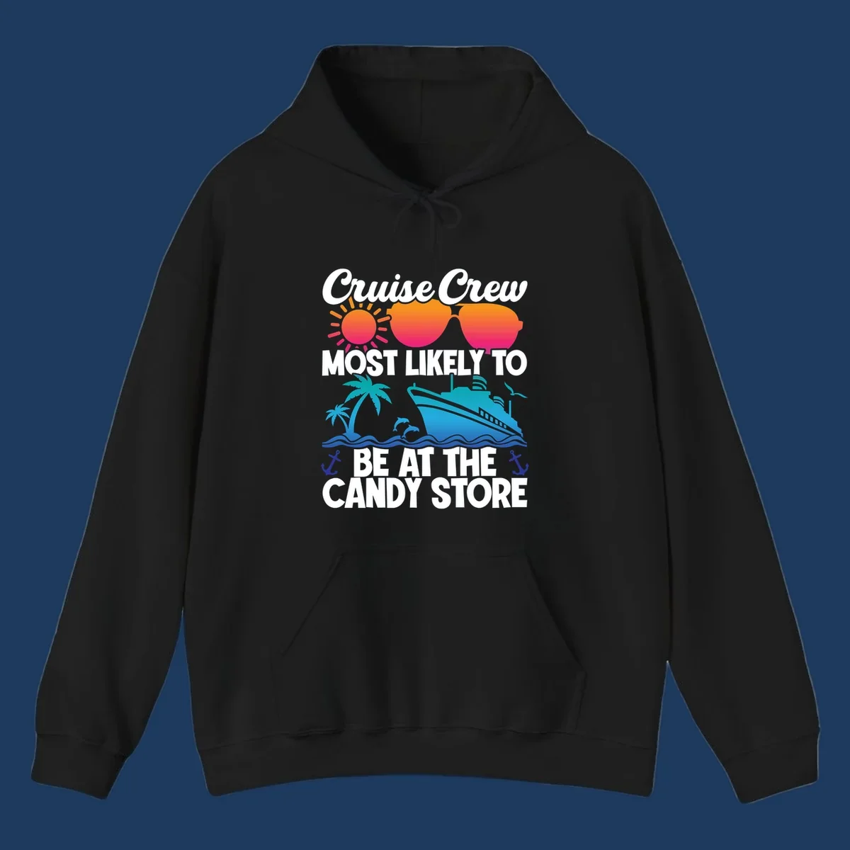 Colorful cruise-themed design with sun, ship, palm tree and anchors surrounding text reading 'Cruise Crew Most Likely To Be At The Candy Store'