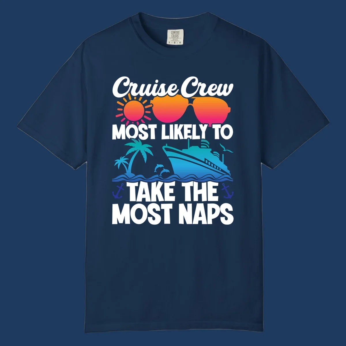 Cruise crew nap humor design with sun, sunglasses, ship, palm tree, waves and anchors illustration