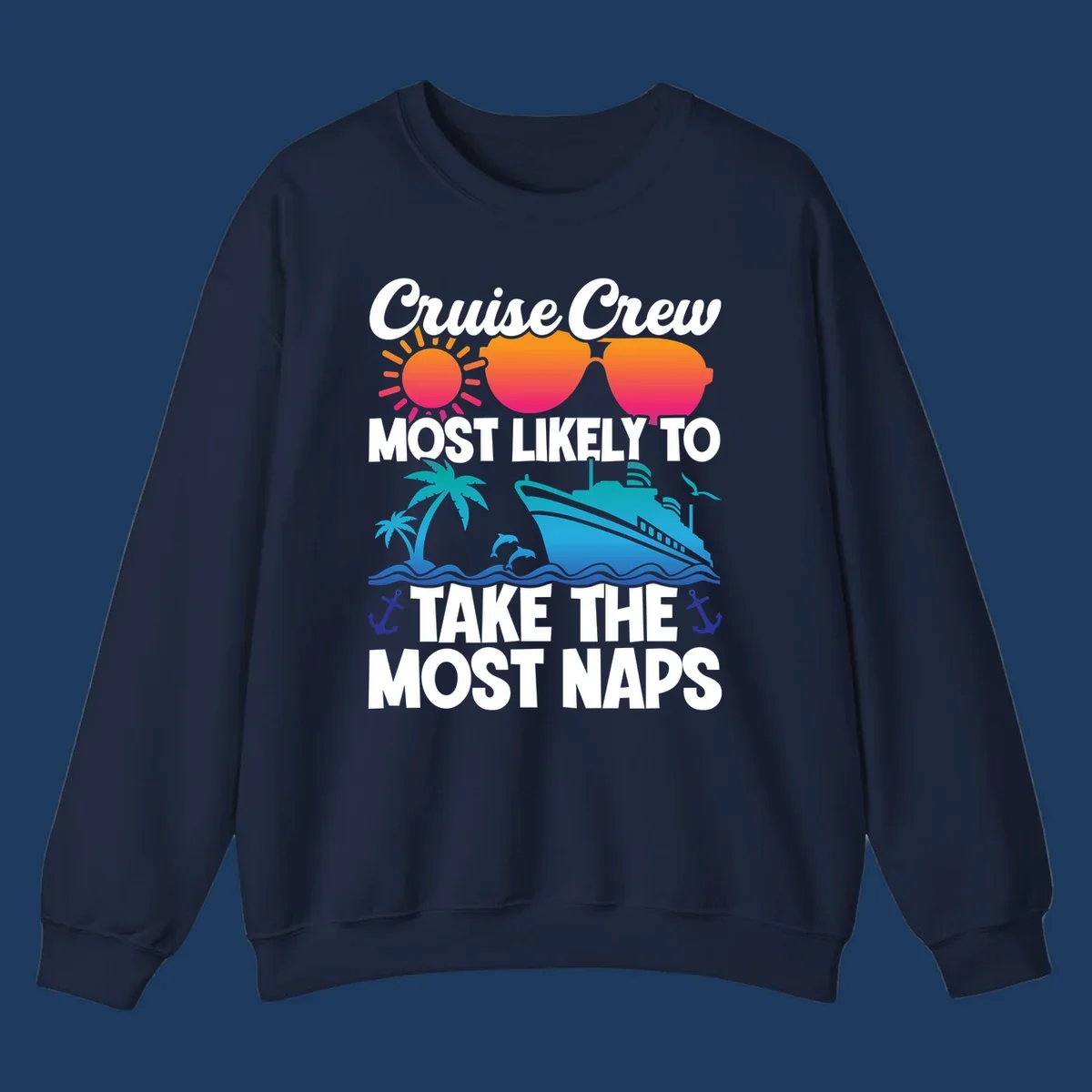 Cruise crew nap humor design with sun, sunglasses, ship, palm tree, waves and anchors illustration