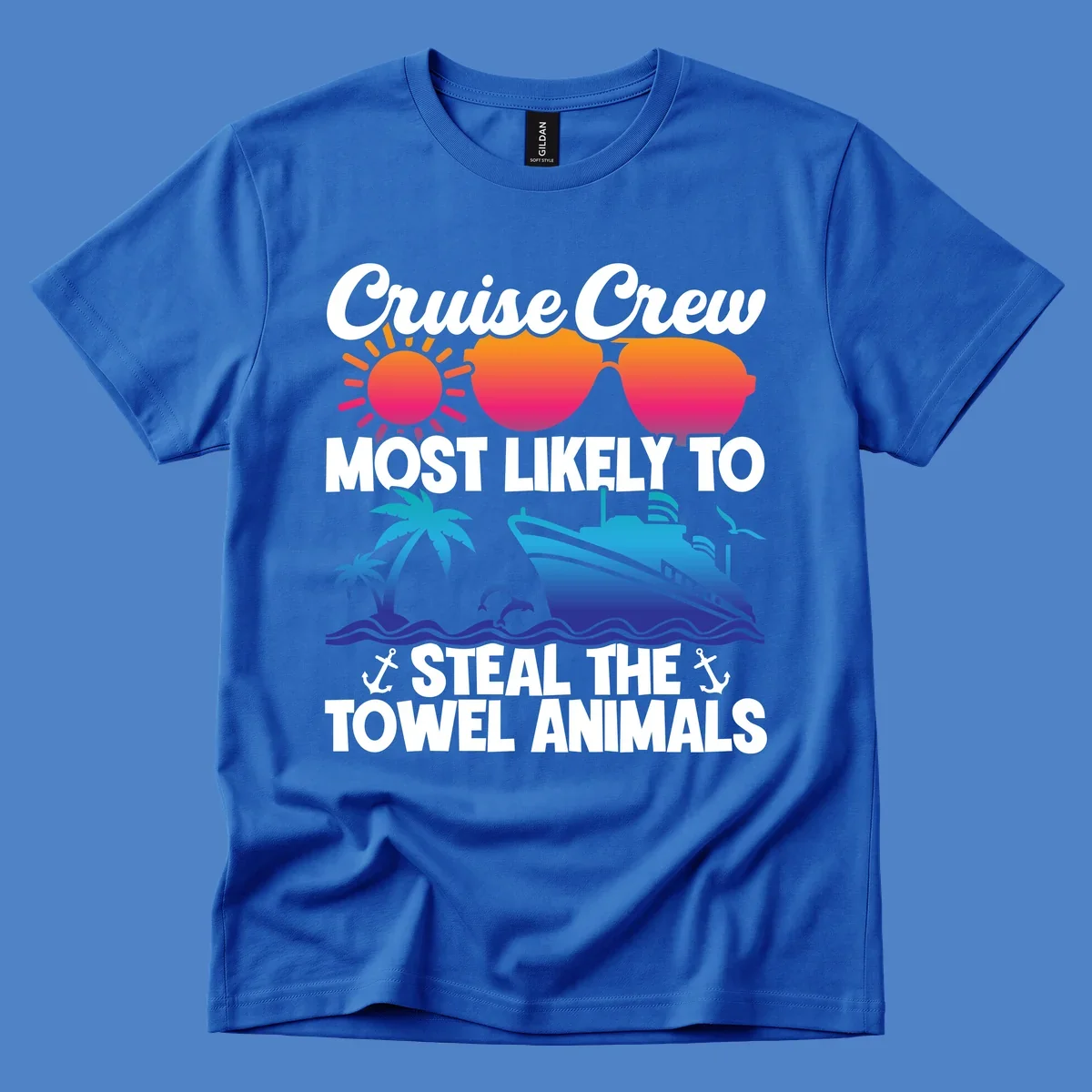 Colorful cruise design with sunglasses, sun, palm trees, dolphins, and ship with text 'Cruise Crew Most Likely to Steal the Towel Animals'