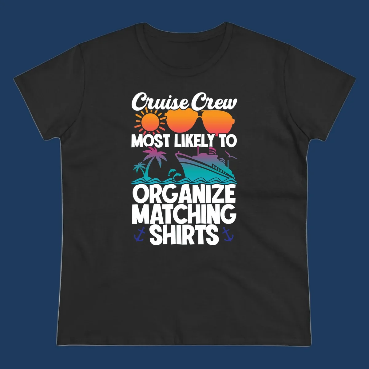 Colorful cruise crew matching shirts design with sun, heart sunglasses, ship, palm tree, waves and anchors on gray background