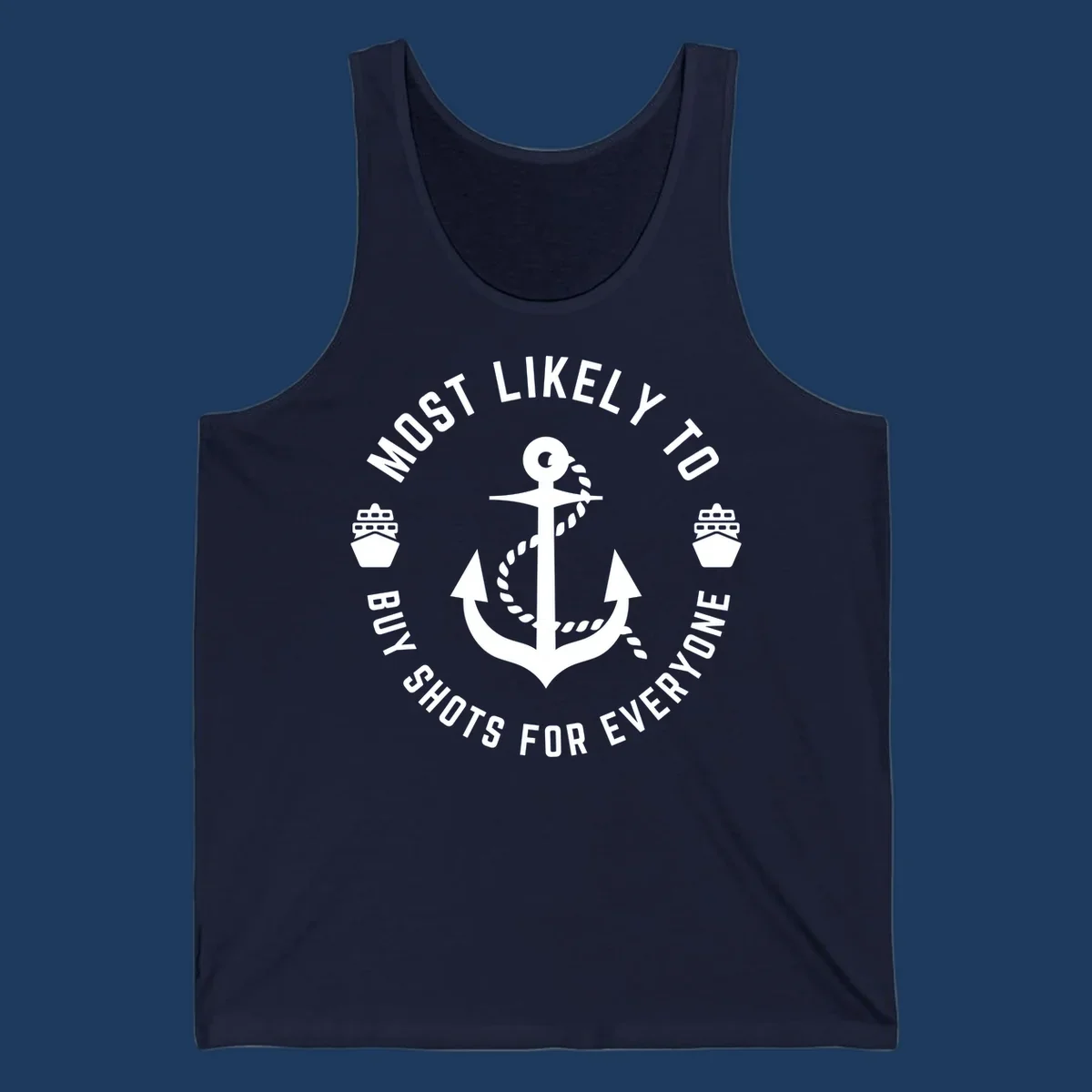 Circular nautical badge with anchor and ships showing 'Most Likely To Buy Shots For Everyone' superlative text