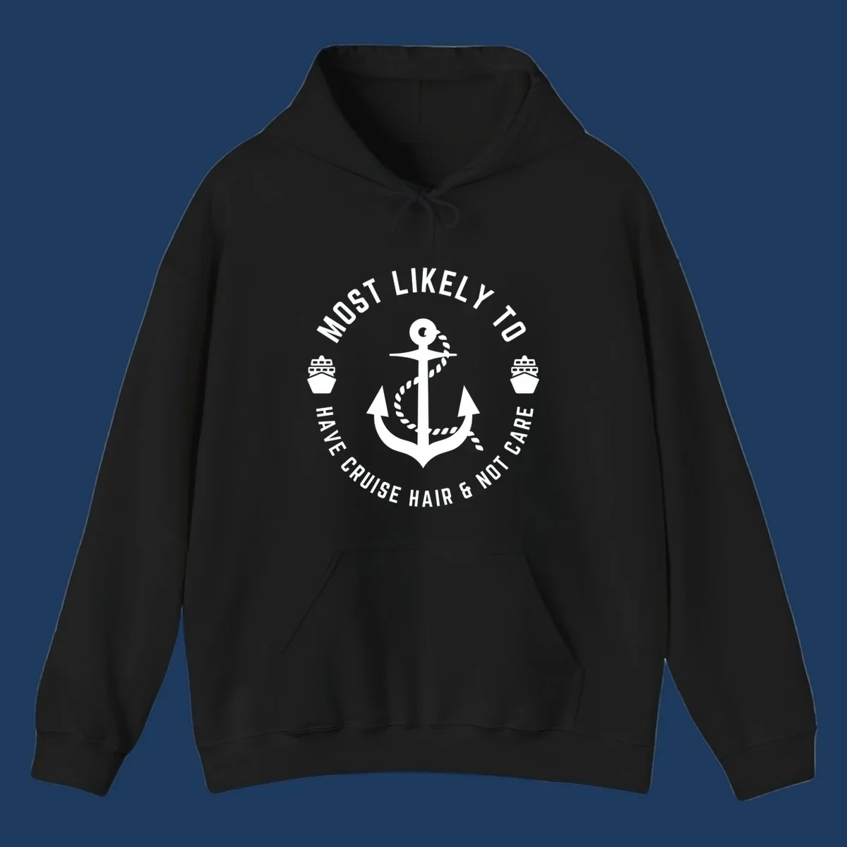 Nautical badge design with anchor, rope, and ships featuring 'Most Likely To Have Cruise Hair & Not Care' text