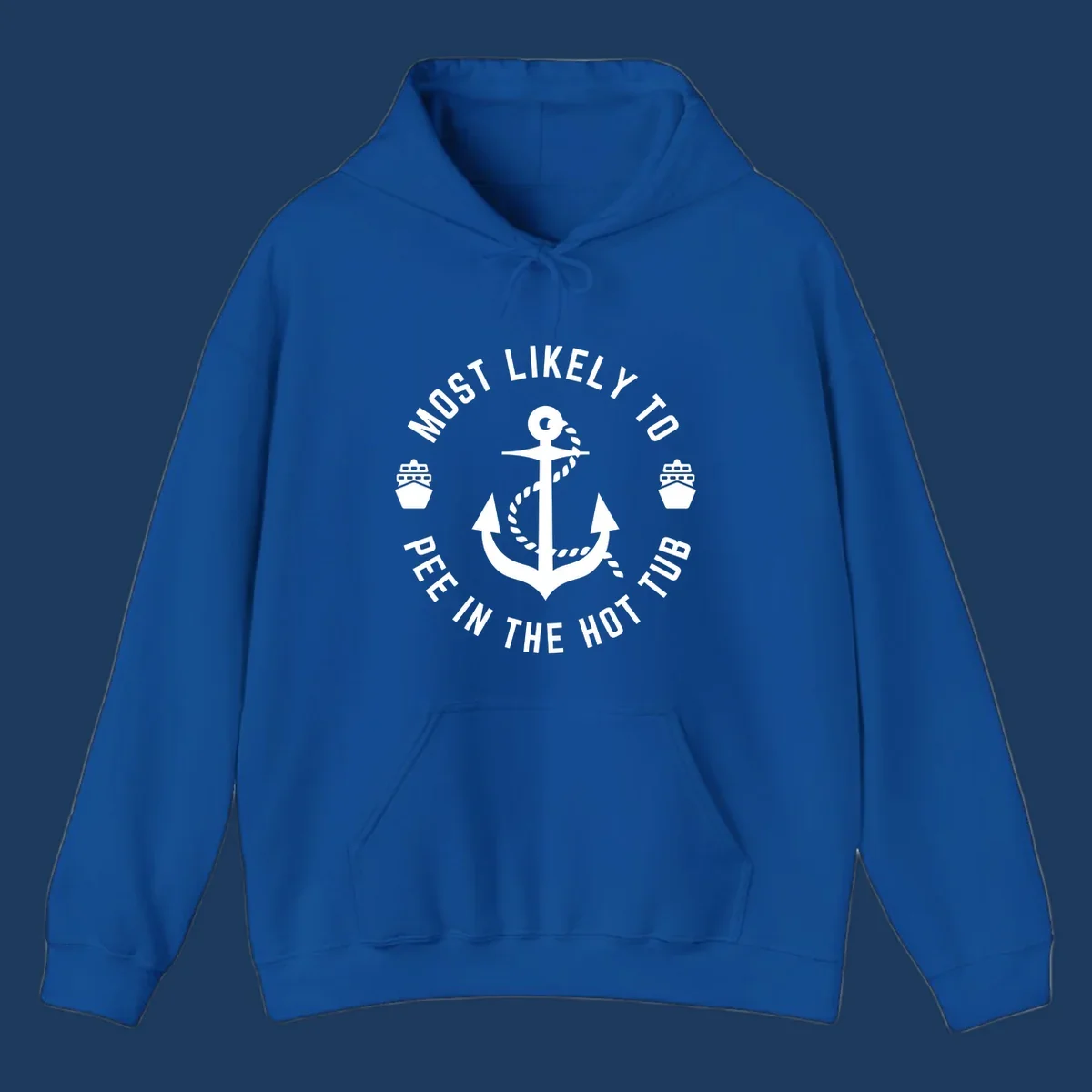 White anchor with rope design surrounded by circular text reading 'Most Likely To Pee In The Hot Tub' with small ship icons on gray background