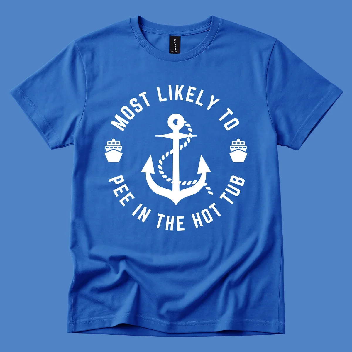 White anchor with rope design surrounded by circular text reading 'Most Likely To Pee In The Hot Tub' with small ship icons on gray background
