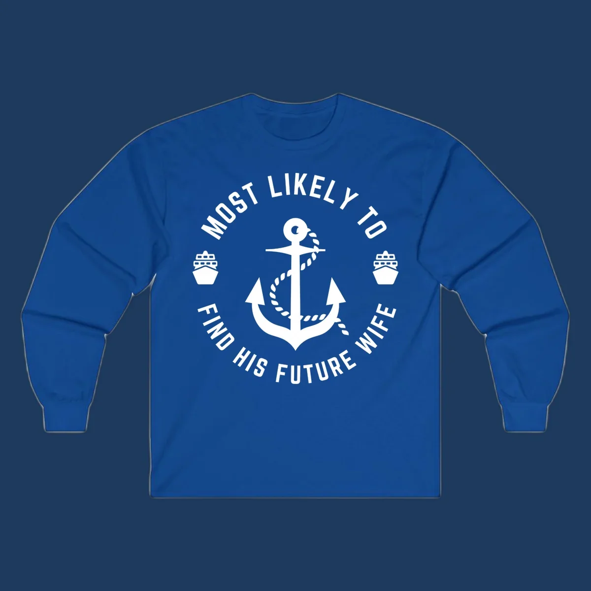 Anchor with rope and ship icons in circular badge design with text 'Most Likely To Find His Future Where' for cruise apparel