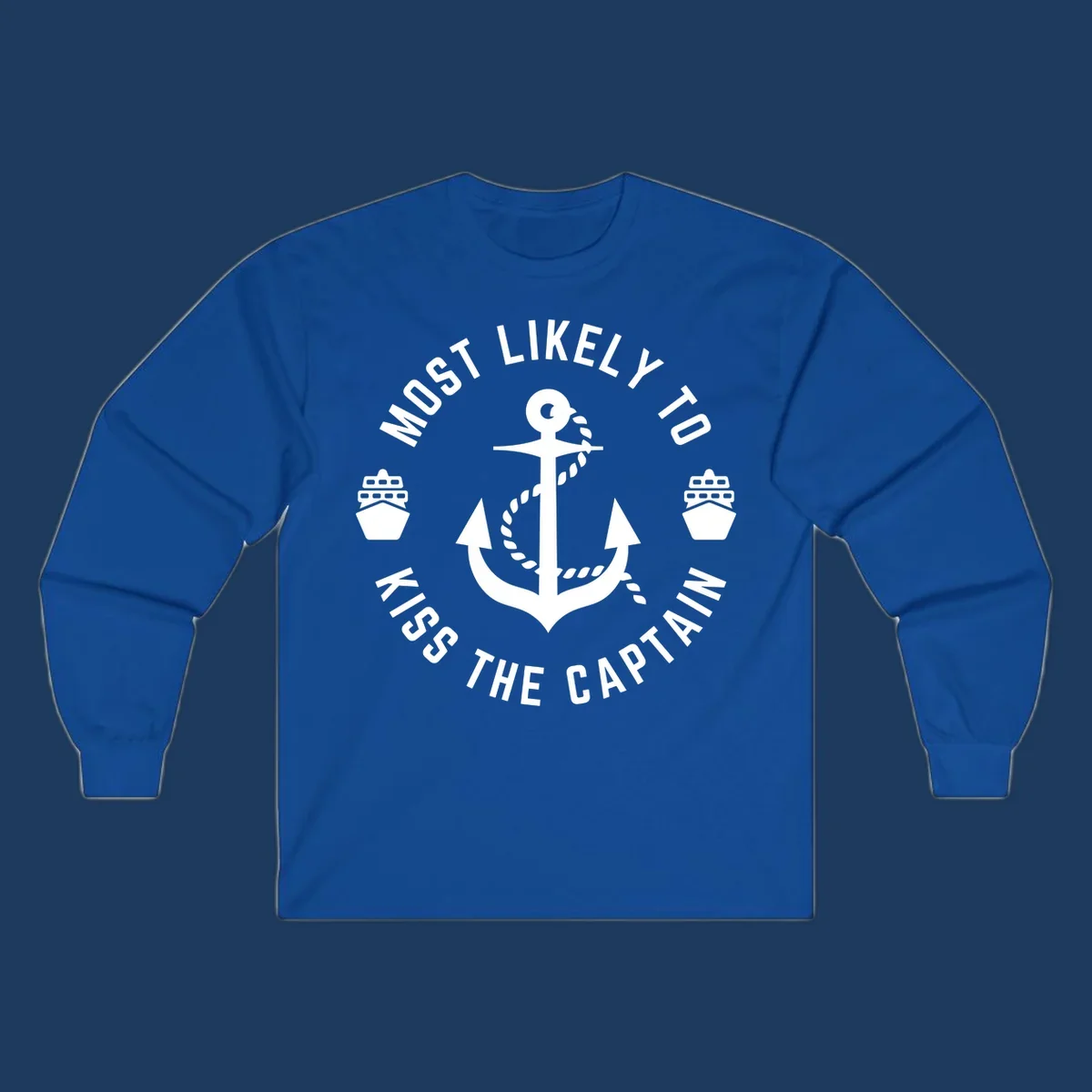 Nautical badge with anchor and cruise ships showing 'Most Likely To Kiss The Captain Ahoy' text