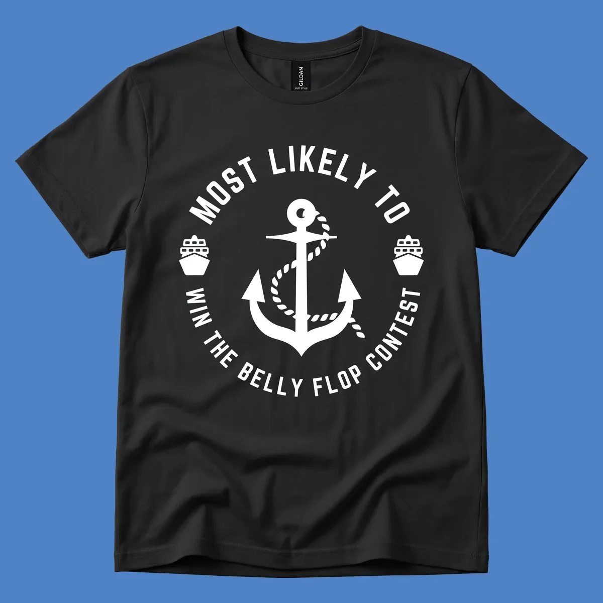 Nautical badge design with anchor, rope, and cruise ships featuring 'Most Likely To Win The Belly Flop Contest' text