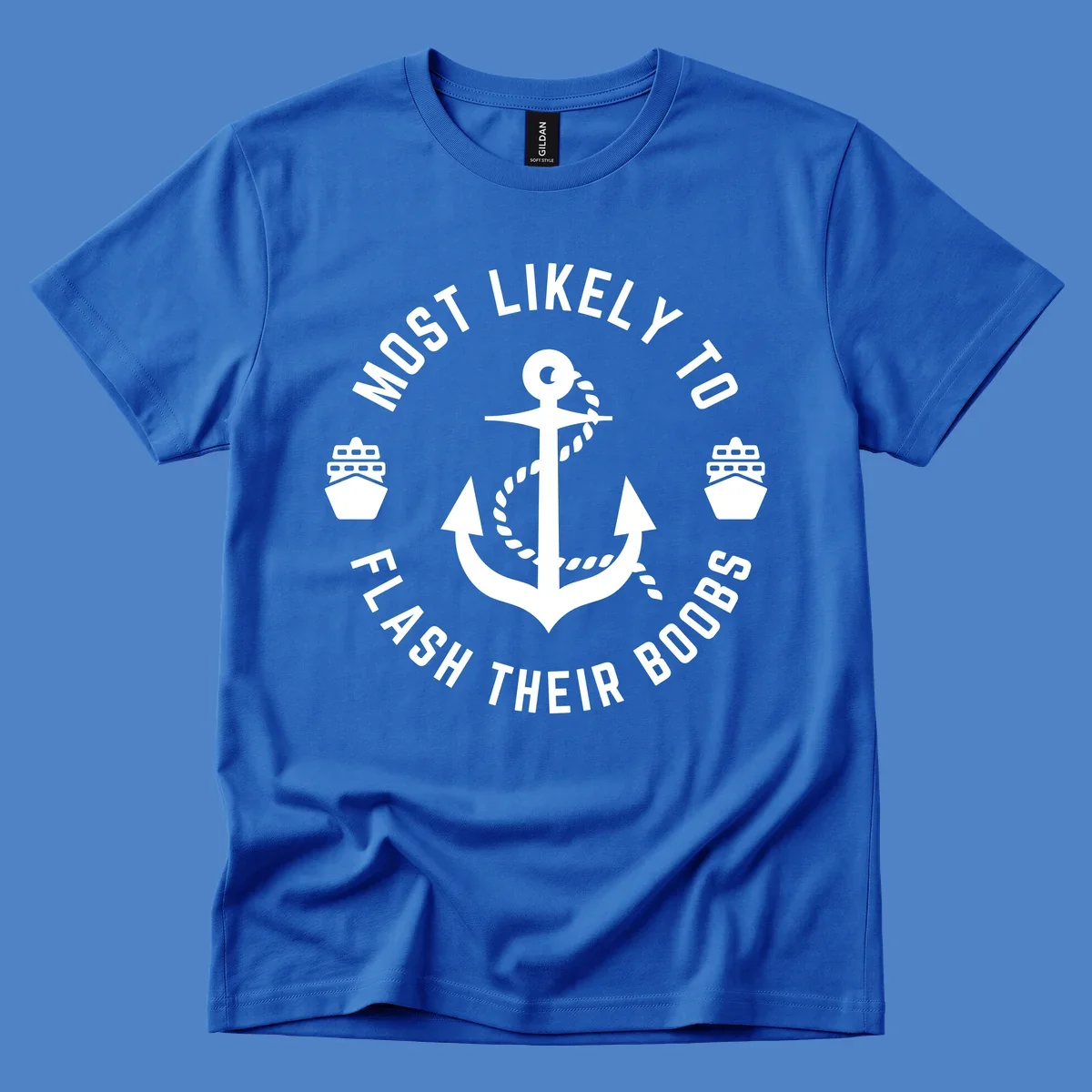 Nautical badge with anchor, rope, cruise ships, and 'Most Likely To Flash Their Boobs' text