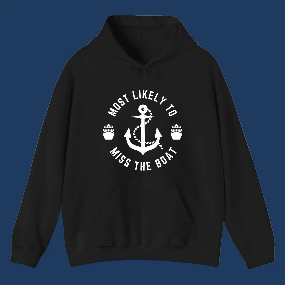 White anchor with rope surrounded by ship bows in a circle with text reading 'Most Likely To Miss The Boat'