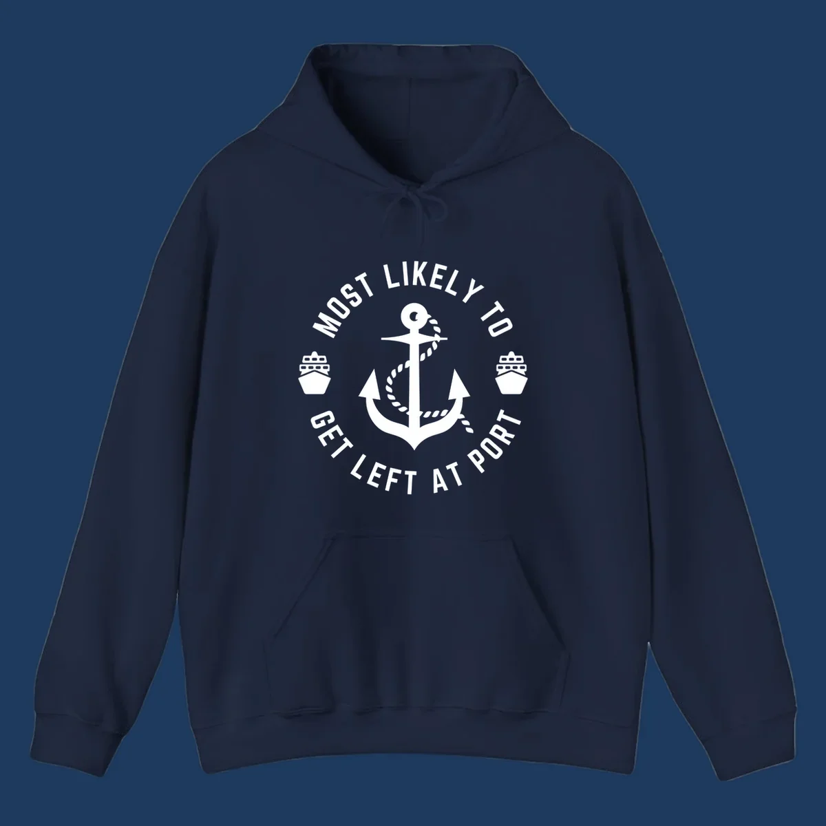 Nautical badge with anchor, rope, and cruise ships featuring text 'Most Likely To Get Left At Port' in circular layout