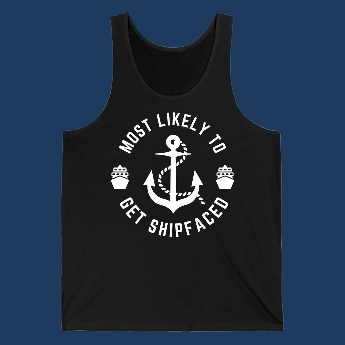 Nautical badge with anchor and ship bows reading 'Most Likely To Get Shipfaced' - a funny cruise-themed design