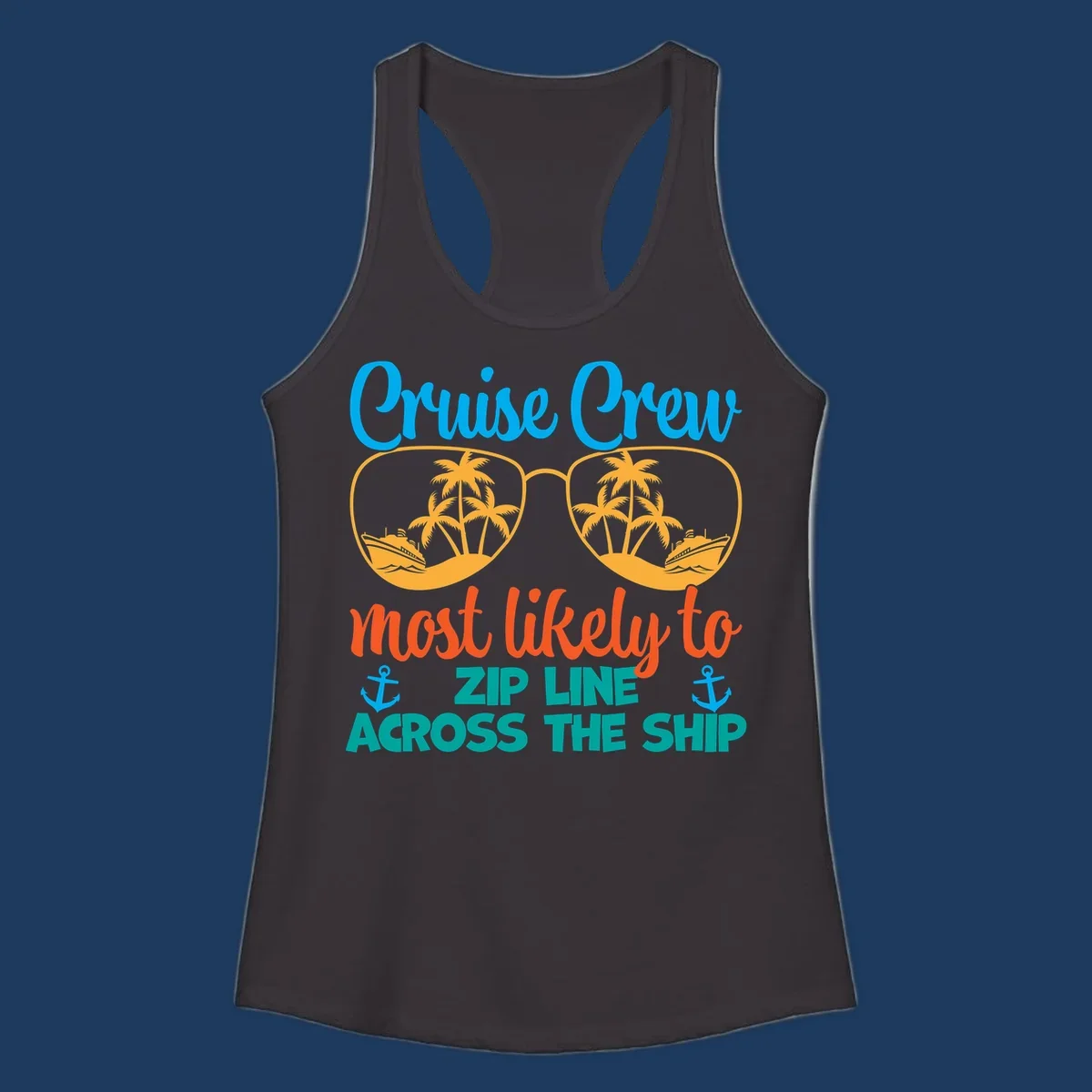 Cruise crew zip line design featuring sunglasses with tropical islands and ships, playful nautical text and anchors on gray background