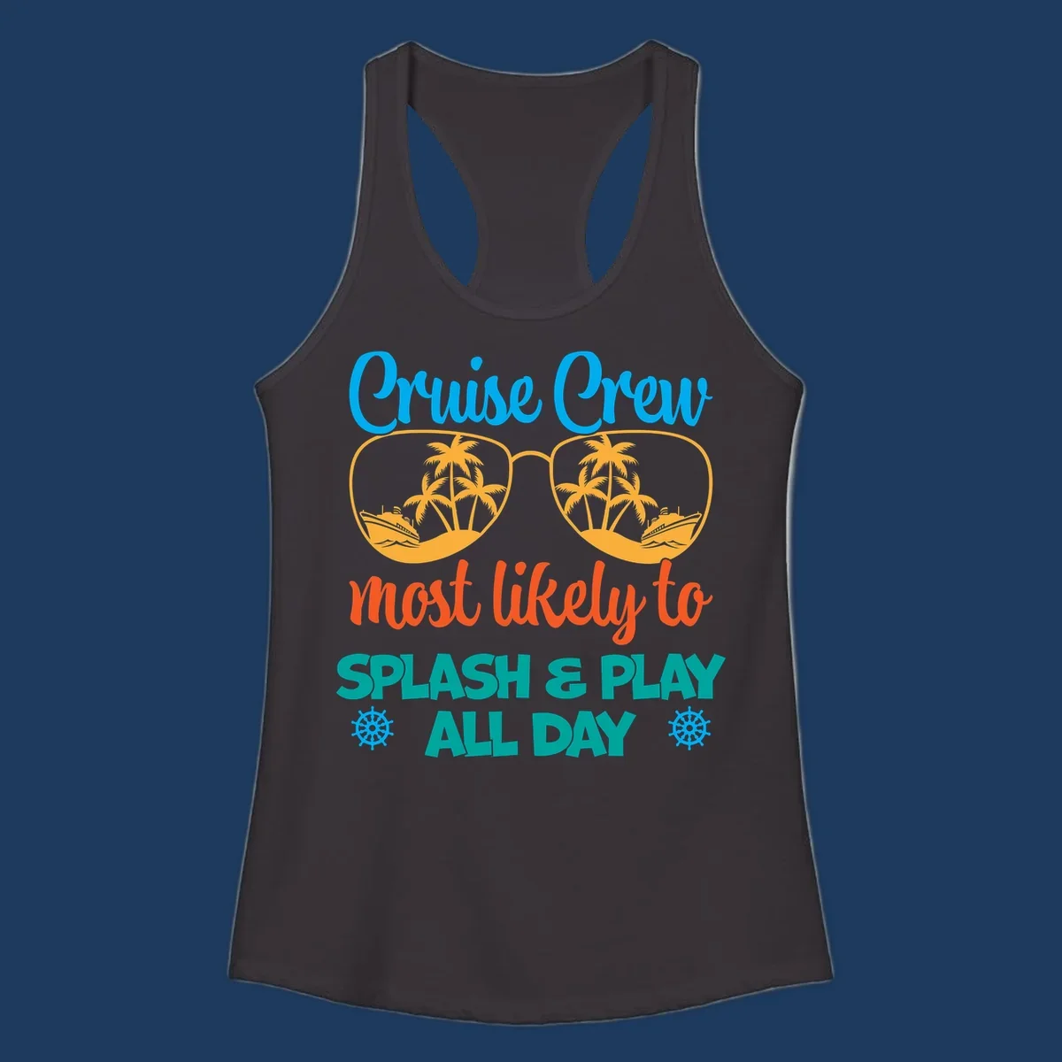 Cruise crew splash and play design: sunglasses with tropical islands and ships inside, playful text, ship wheels, colorful vacation theme