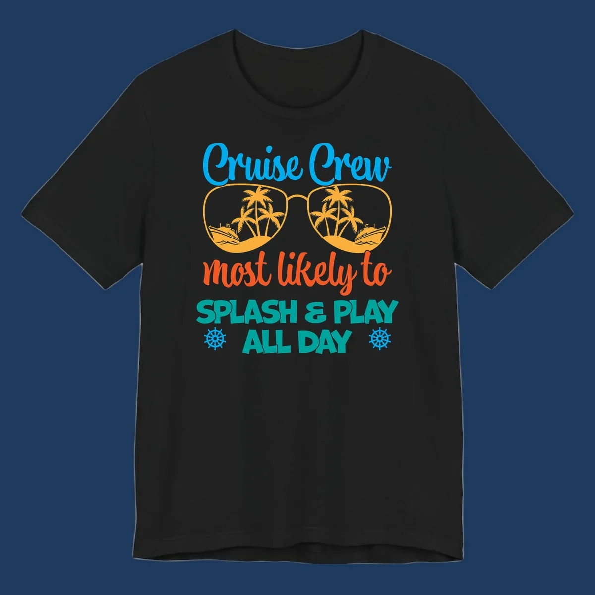 Cruise crew splash and play design: sunglasses with tropical islands and ships inside, playful text, ship wheels, colorful vacation theme
