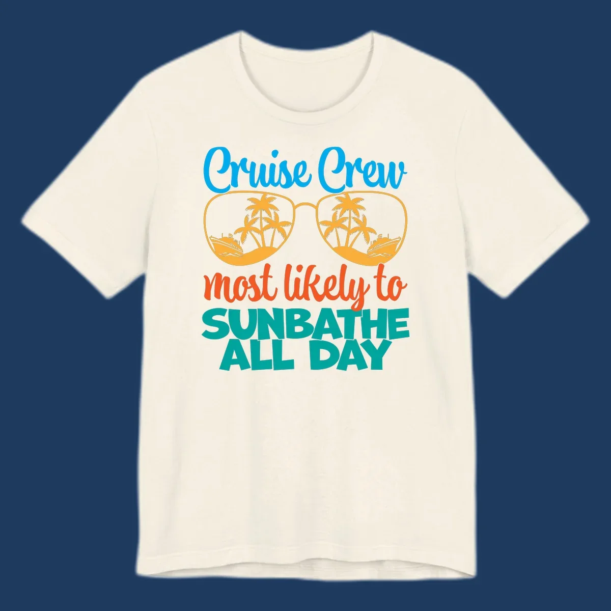 Cruise crew sunbathe design: oversized sunglasses with palm trees and ships inside lenses, colorful text above and below