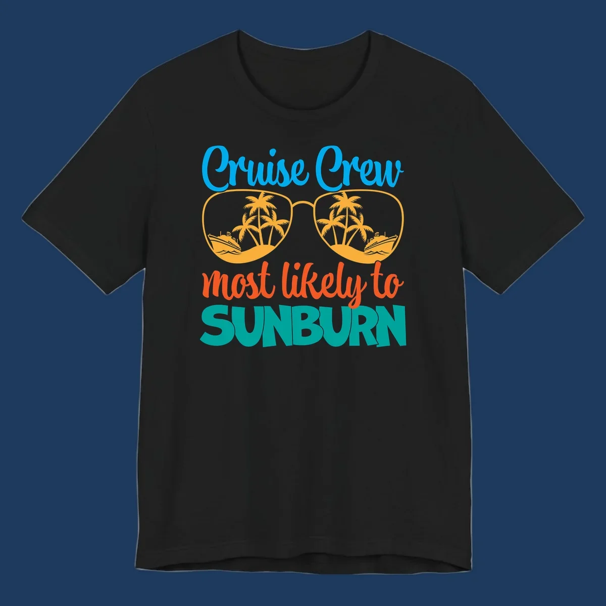 Cruise crew sunburn humor design with sunglasses containing palm trees and ships, tropical vacation tee artwork