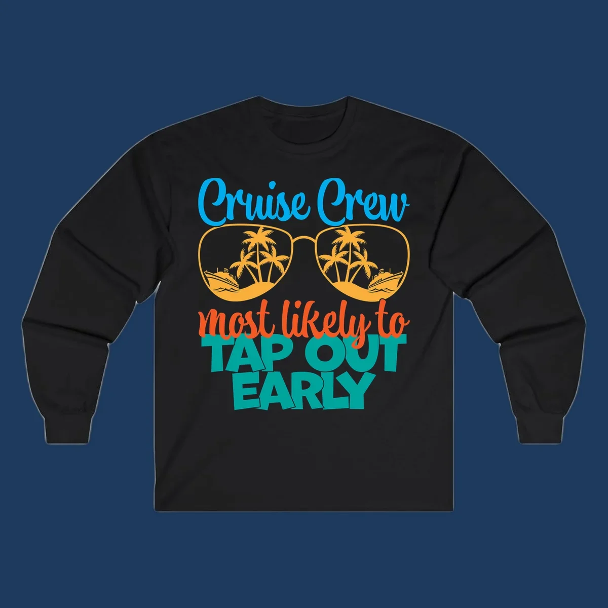 Cruise crew tap out design with sunglasses containing palm trees and ships, blue and orange tropical graphics