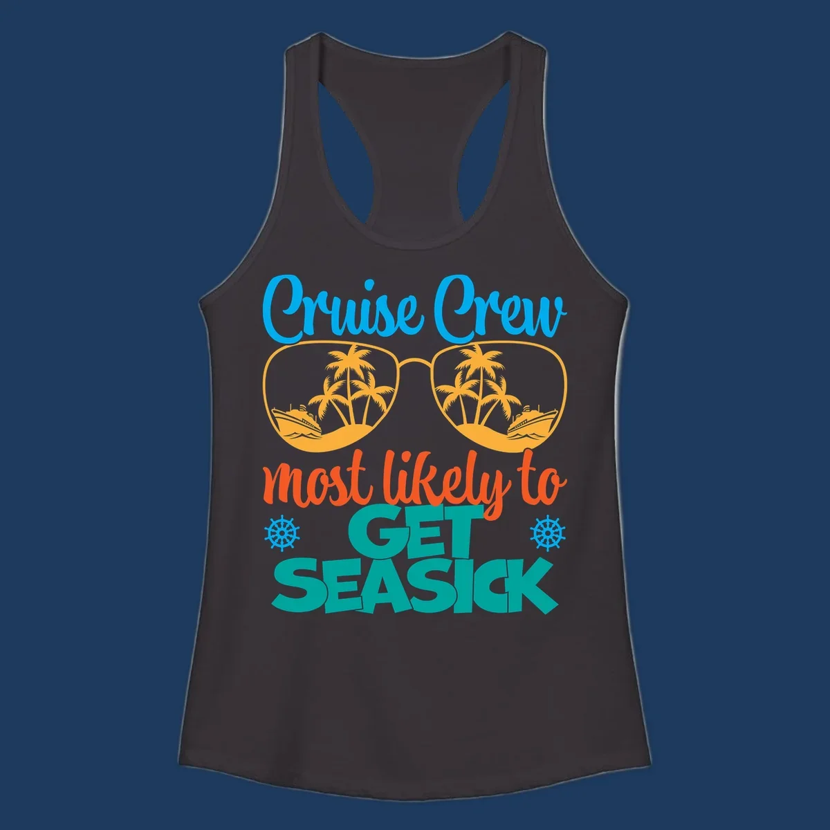 Cruise crew seasick design with sunglasses containing palm trees and ships, tropical nautical humor artwork