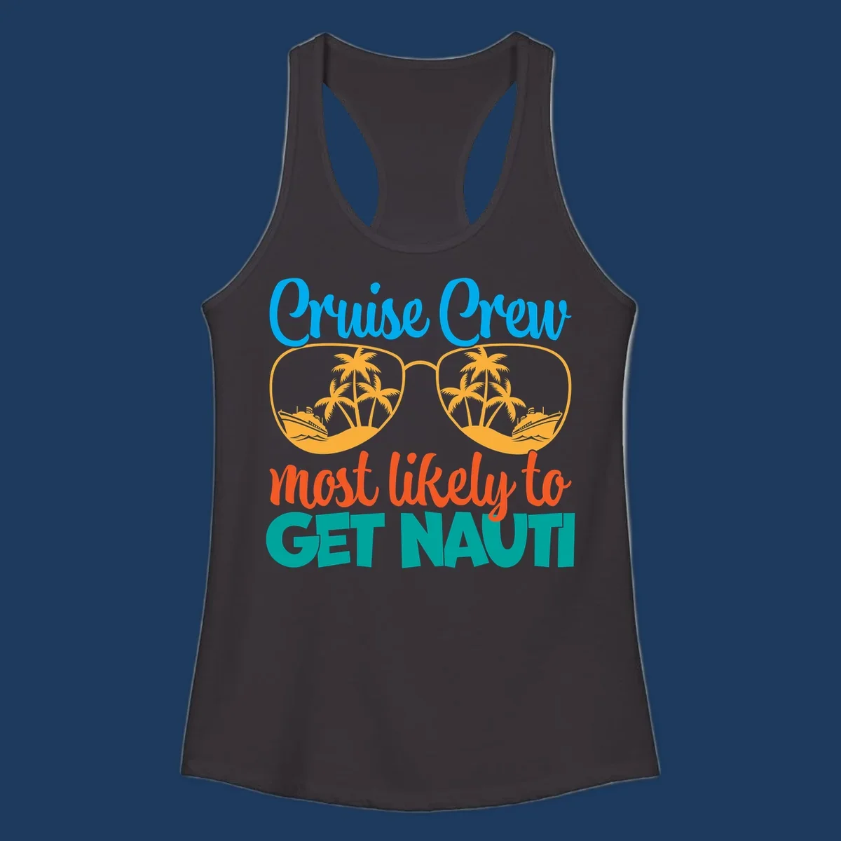 Cruise crew most likely to get nautic design with sunglasses containing palm trees and ships