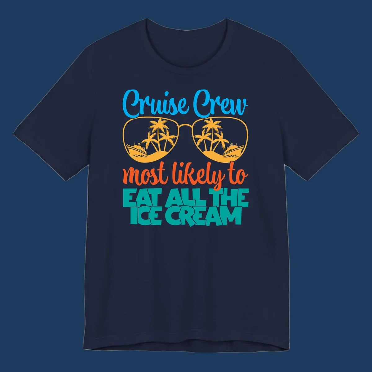 Cruise crew ice cream design with sunglasses, palm trees, and ships on turquoise water with bold colorful text