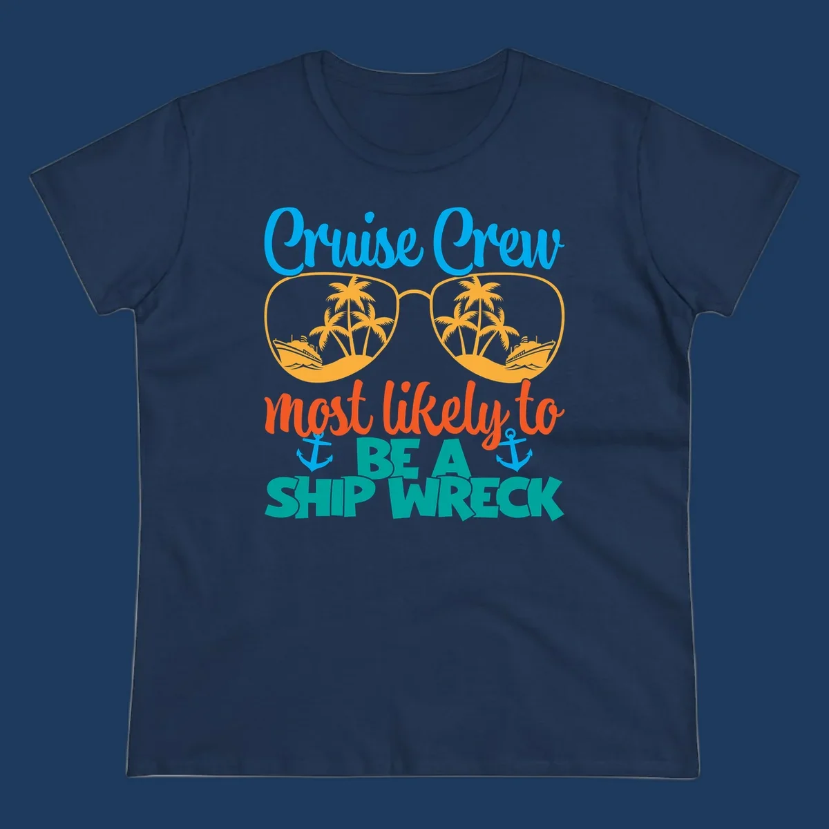 Colorful cruise crew ship wreck design with oversized sunglasses showing palm trees and ships, humorous nautical text