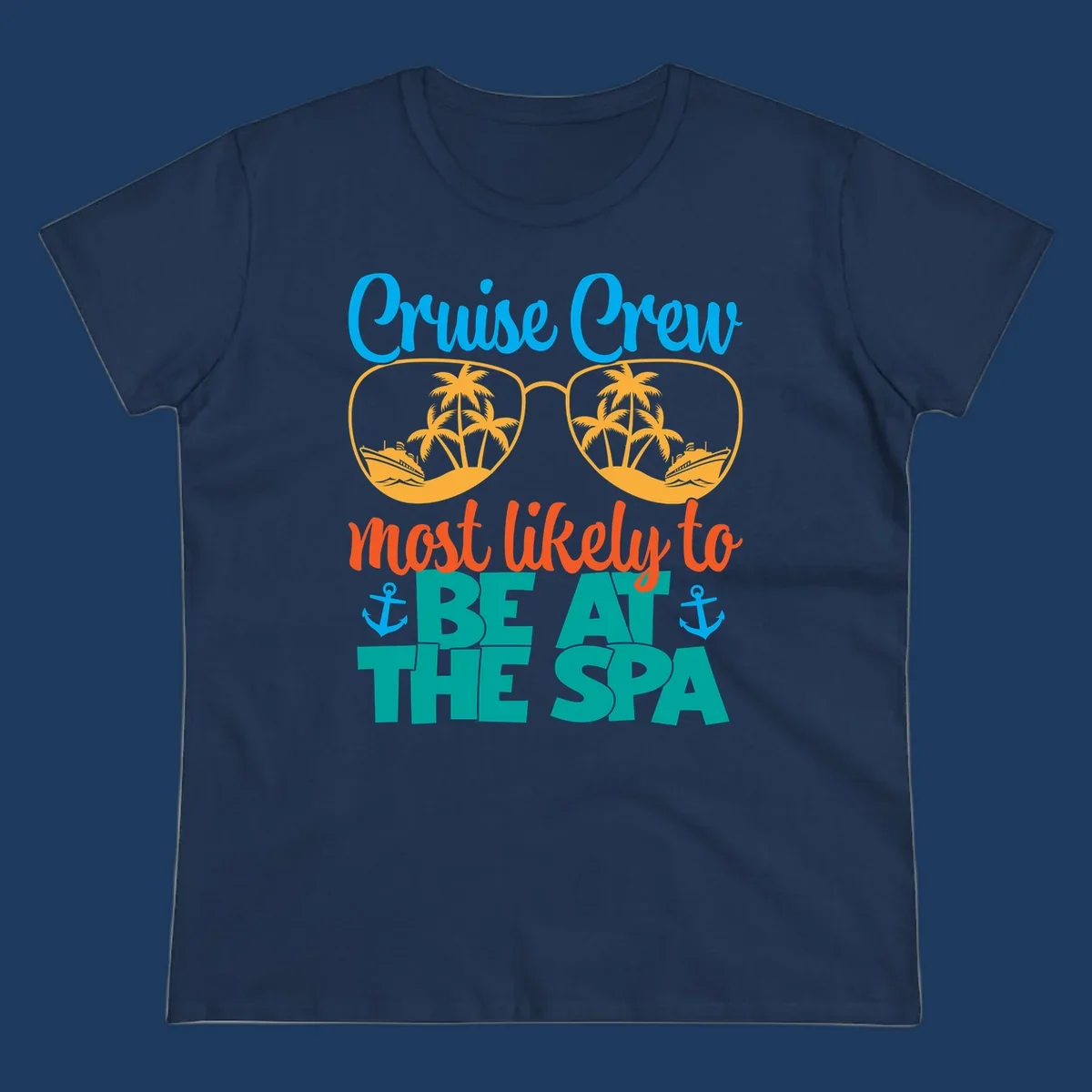 Cruise crew sunglasses design with palm trees and ships, text reads 'Most likely to be at the sea' with anchors
