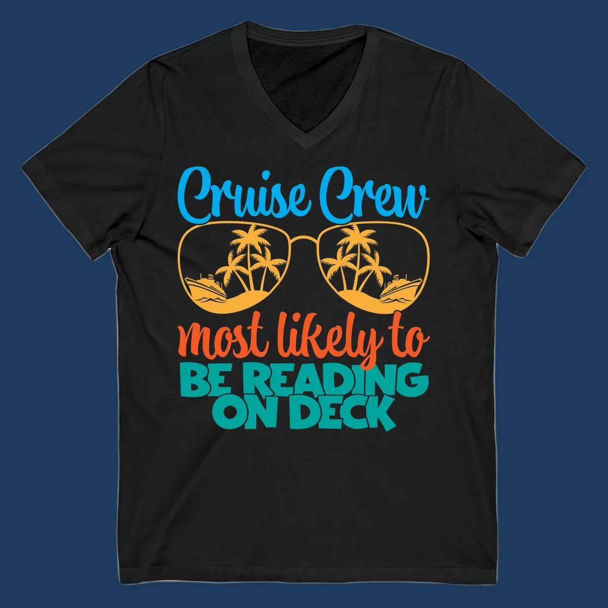 Cruise crew reading ondeck design with sunglasses containing tropical beach and ship scenes, playful text overlay